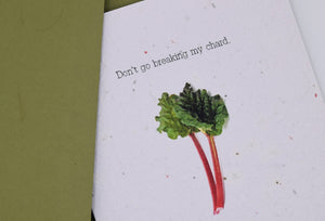 Don't Go Breaking my Chard - Love, Anniversary Seed Paper Card