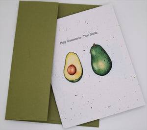 Holy Guacamole that Sucks - Light Hearted Sympathy Seed Paper Card