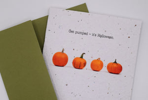 Get pumped - it's Halloween - Halloween Seed Paper Card