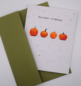 Get pumped - it's Halloween - Halloween Seed Paper Card